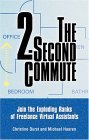The 2-Second Commute: Join the Exploding Ranks of Freelance Virtual Assistants 
