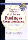 Merriam-Webster's Guide to Business Correspondence, Second Edition