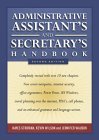Administrative Assistant's and Secretary's Handbook